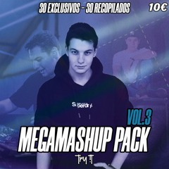 MEGAMASHUP PACK Vol.3 (60 MASHUPS) | 30 EXCLUSIVOS + 30 RECOPILADOS | 10€
