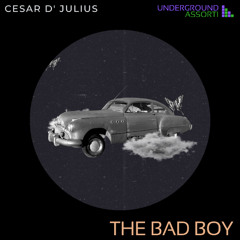 01. Cesar d' Julius - The Bad Boy