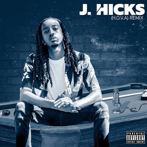 Stream J Hicks H.O.V.A. (Remix) by J.Hicks Listen online for free