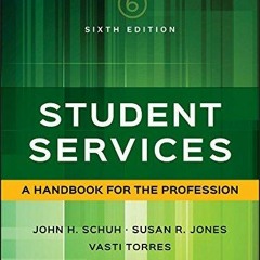 _PDF_ Student Services: A Handbook for the Profession