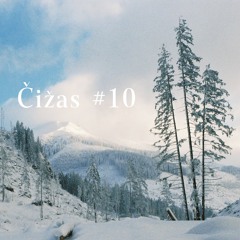 Cizas - Episode 10 @ Radio Vilnius