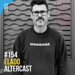 Elado - Alter Disco Podcast 154