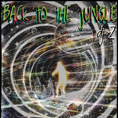 BACk tO tHE jUNGLE