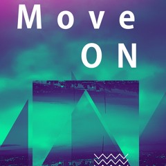 Move On - Dhavis (Original - Mix)