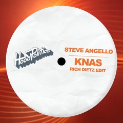 Steve Angello - Knas (Rich DietZ Edit)