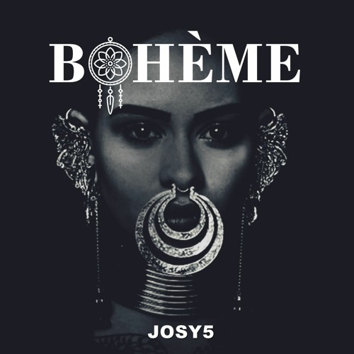 BOHÈME By JOSY5