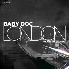 Baby Doc - London (snippet)