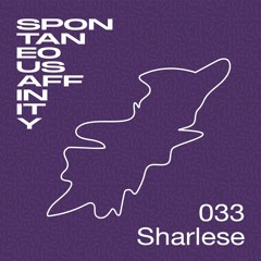 Spontaneous Affinity #033: Sharlese