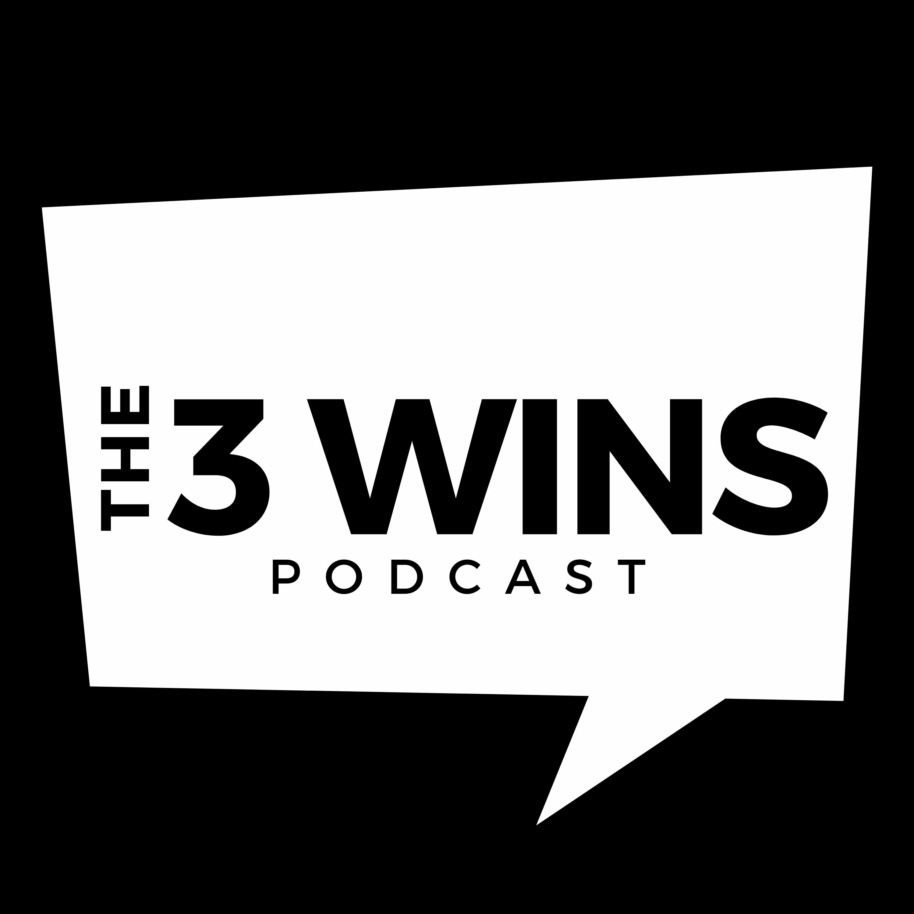 The 3 Wins Podcast