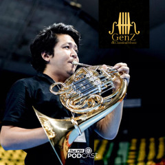 แนะนำนัก Horn ที่ทุกคนควรรู้จัก EP327 GenZ and Classical Music