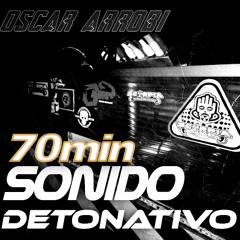 SONIDO DETONATIVO SESION COMPLERTA//OSCAR ARROBI