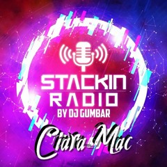 Stackin' Radio Show 2/3/23 Ft Ciara-Mac - Hosted By Gumbar - Style Radio DAB