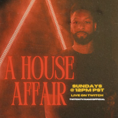 A HOUSE AFFAIR