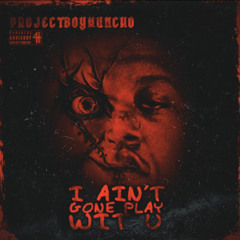 ProjectBoy Huncho - internet