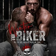 FREE KINDLE 📍 The Winter Biker: Age Gap Romance: AN RBMC National Chapter Prequel #6