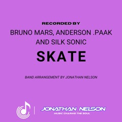 SKATE By Bruno Mars, Anderson .Paak and Silk Sonic