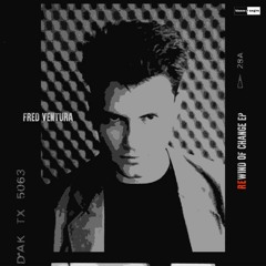 Fred Ventura - Wind Of Change (Italoconnection Rework)