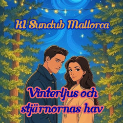 Vinterljus och stjärnornas hav  Schwedische Version  -  KI Sunclub Mallorca