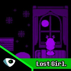 lost girl. (Cover of "Lost Girl" and "Ferris Wheel" from Deltarune Chapter 2)