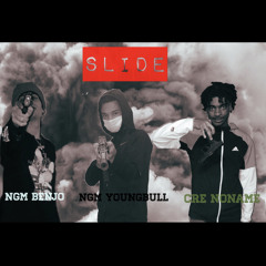 Benjo , NGM Youngbull, CRE NoName - SLIDE