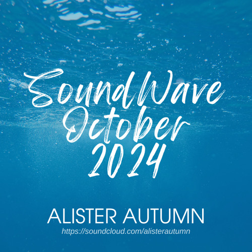 SoundWave | October 2024 | Sunday Vibes Music