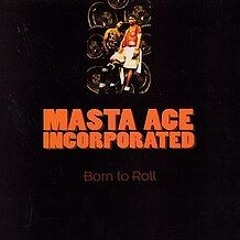 Born to Roll - Master Ace x Bumpster Remix