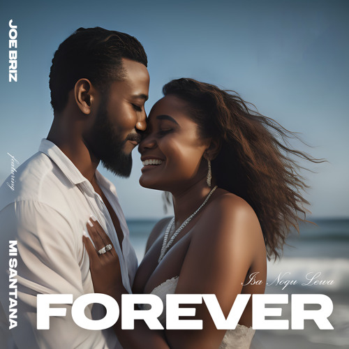 Forever (Isa Noqu Lewa) [feat. MI SANTANA]