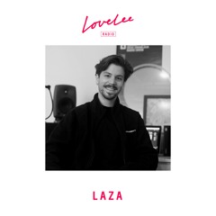 LAZA @ Lovelee Radio 17.02.22
