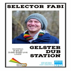 N°31/ Gelster dub Station (RadioRFM) 11/03/2023/ "Selector Fabi"