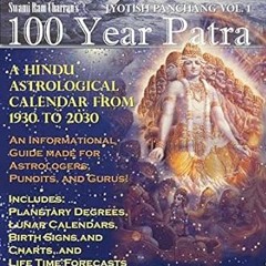 [Full_Book] 100 Year Patra (Panchang) Vol 1: Vedic Science - Astrological Calendar from 1930 -