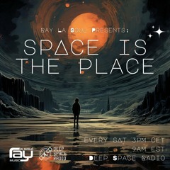Space Is The Place 117 - Deep Space Radio 04-11-2023