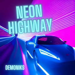 Neon Highway