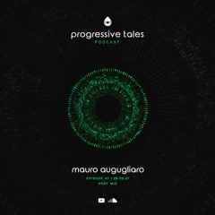 67 Host Episode I Progressive Tales with Mauro Augugliaro