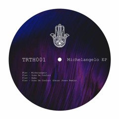 Michelangelo EP [TRHT001]