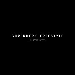 Superhero Freestyle