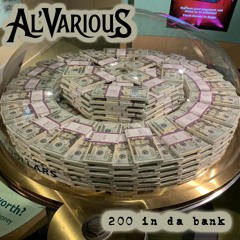 200 in da Bank