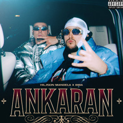 HILJSON MANDELA X BIBA - ANKARAN (VERANZIO REMIX)