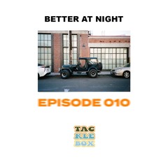 Better At Night | S2 | #010