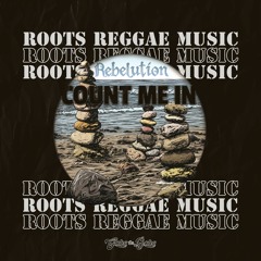 Rebelution - Roots Reggae Music (Gabe the Babe Bootleg)