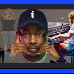Taylor Swift and Kendrick Lamar~ You Need To Calm Down~Squabble Up~TBMix.mp3