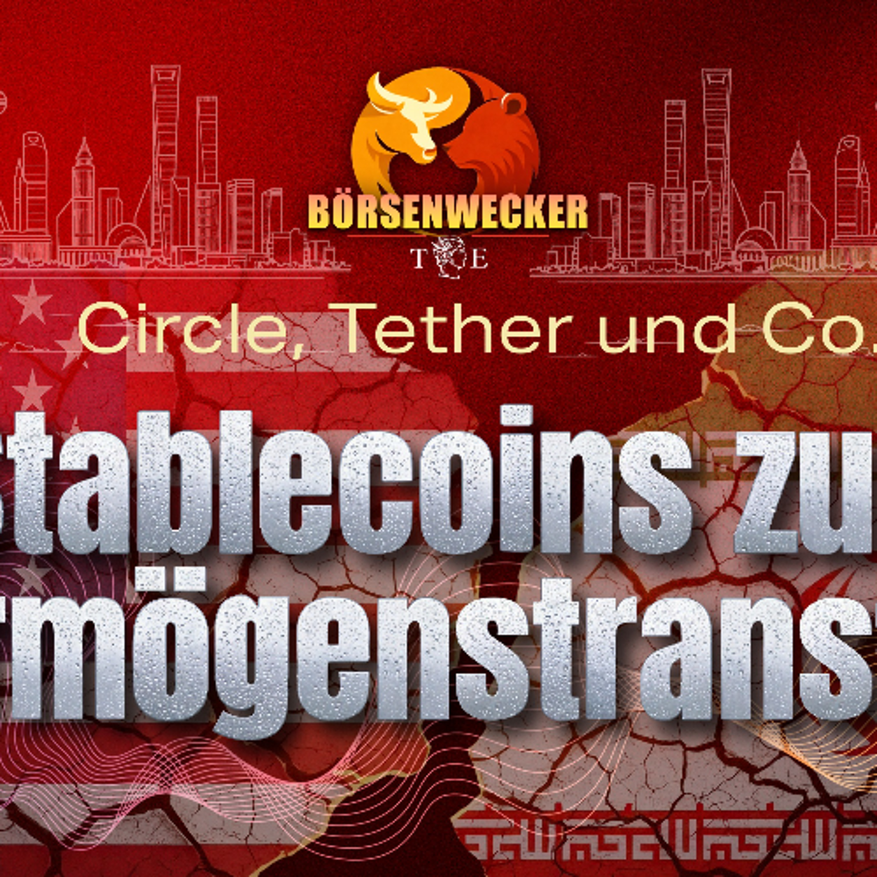 Stablecoins - der sicherste Vermögenstransfer? - Börsenwecker 18.3.26 episode artwork