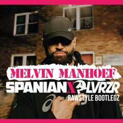 1 Spanian Melvin Manhoef PLVRZR BOOTLEG