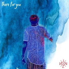 There For You