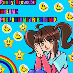Punky Brewstar Dreamz (Paul Dreamz Tribute Mix)