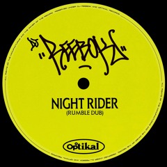 Night Rider (Rumble Dub)