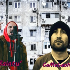 Baiatu'- La Noi E Ca La Voi (feat. CaMeLeoN)