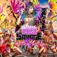 Soca Savage 12 (2020 Soca Mix)