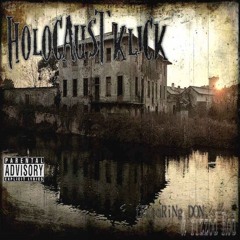 THE HOLOCAUST CLICK - DONT TEZT THE HOLOCAUST (OFFICIAL INSTRUMENTAL)