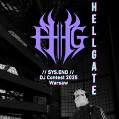 SYS.END // HellGate Contest // Hard Techno 155bpm