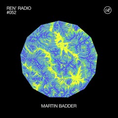 Ren' Radio #052 - Martin Badder